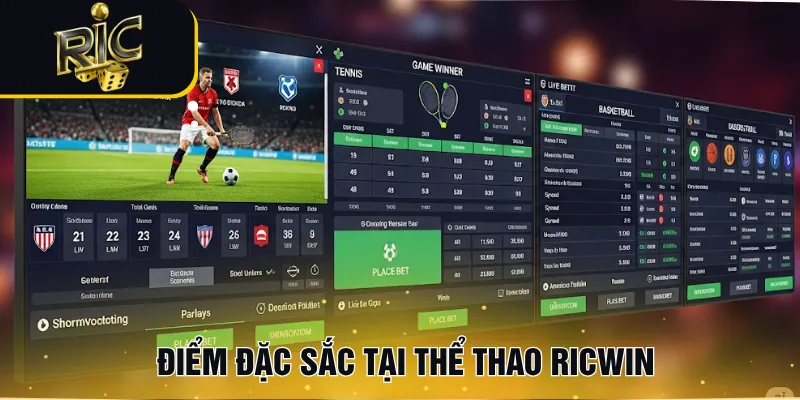 Điểm đặc sắc tại thể thao RICWIN
