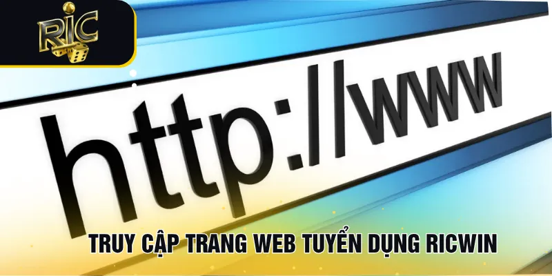 Truy cập trang web tuyển dụng RICWIN